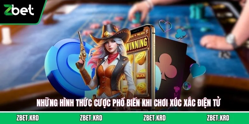 Những hình thức cược phổ biến khi chơi xúc xắc điện tử